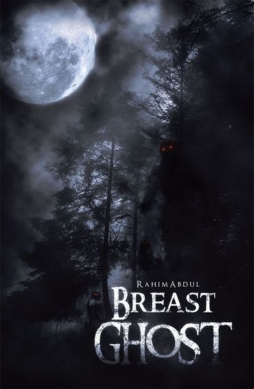 Breast Ghost - RahimAbdul