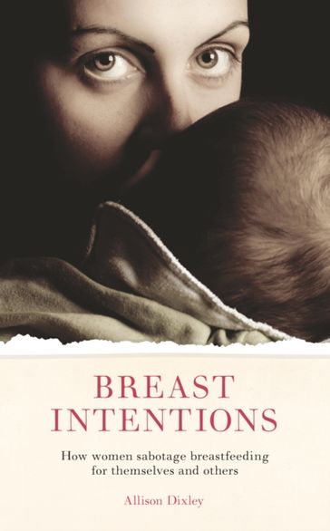 Breast Intentions - Allison Dixley