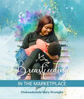 Breastfeeding in the Marketplace