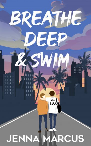 Breathe Deep & Swim - Jenna Marcus