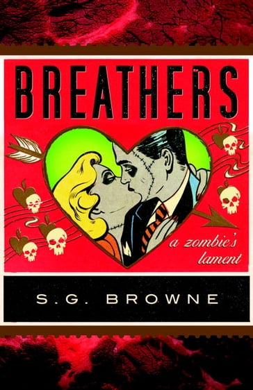 Breathers - S.G. Browne