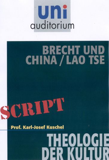 Brecht und China / Lao Tse - Karl-Josef Kuschel