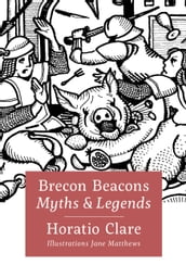 Brecon Beacons Myths and Legends