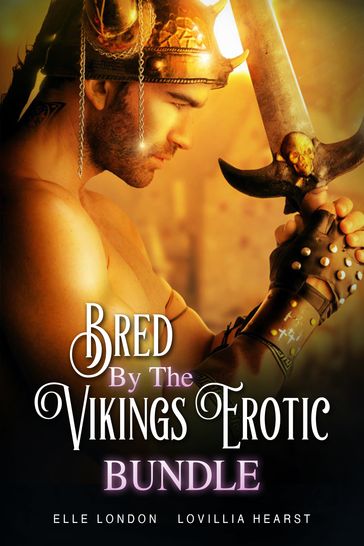 Bred By The Vikings Erotic Bundle - Elle London - Lovillia Hearst