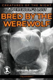 Bred by the Werewolf