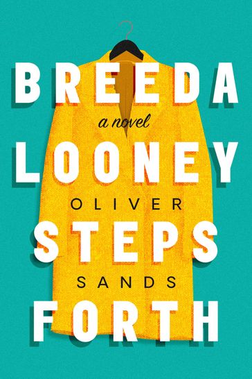 Breeda Looney Steps Forth - Oliver Sands
