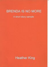 Brenda is no more