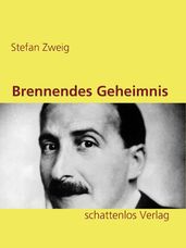 Brennendes Geheimnis