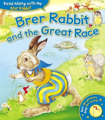 Brer Rabbit and the Great Race - Joel Chandler Harris