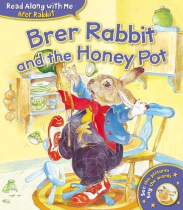 Brer Rabbit and the Honey Pot - Joel Chandler Harris