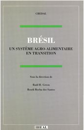 Brésil: un système agro-alimentaire en transition
