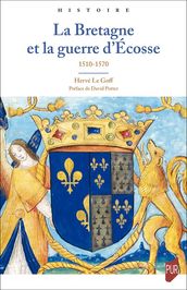 La Bretagne et la guerre d Écosse