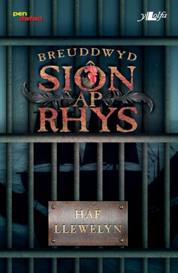 Breuddwyd Sion Ap Rhys - Haf Llywelyn