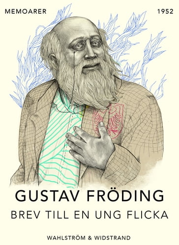 Brev till en ung flicka - Gustaf Froding