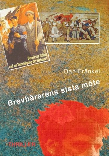 Brevbararens sista mote - Dan Frankel