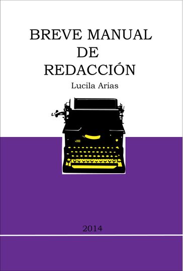 Breve Manual De Redacción - Lucila Arias