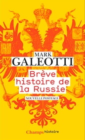 Brève histoire de la Russie