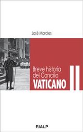 Breve historia del Concilio Vaticano II