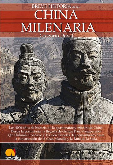 Breve historia de la China milenaria - Gregorio Doval Huecas
