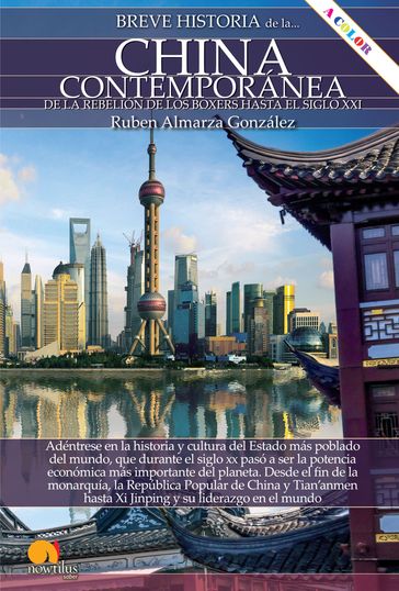 Breve historia de la China contemporánea - Rubén Almarza Gónzález