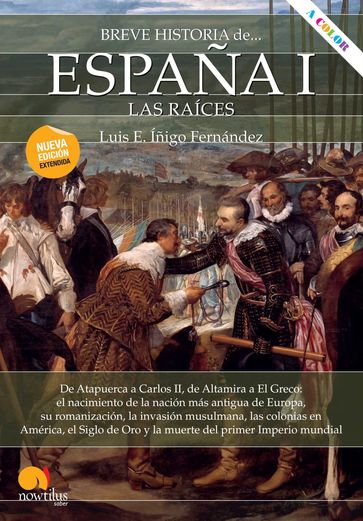 Breve historia de España I: las raíces - Luis E. Íñigo Fernández