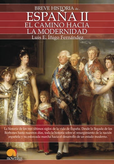 Breve historia de España II - Luis E. Íñigo Fernández