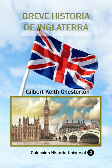Breve historia de Inglaterra - Gilbert Keith Chesterton
