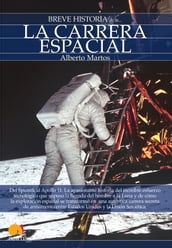 Breve historia de la carrera espacial