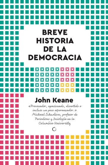 Breve historia de la democracia - John Keane