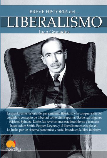 Breve historia del liberalismo - Juan Granados