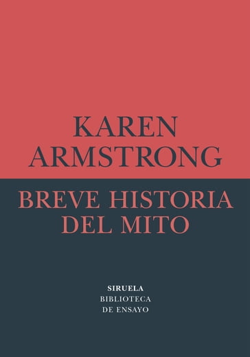 Breve historia del mito - Karen Armstrong