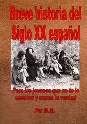 Breve historia del siglo XX español
