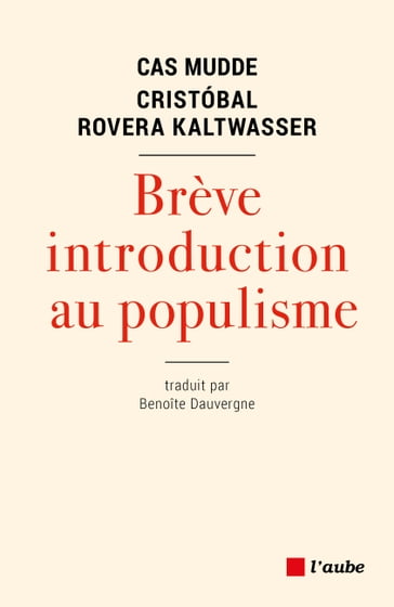 Brève introduction au populisme - Cas Mudde - Cristóbal Rovira Kaltwasser