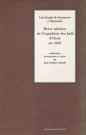 Brève relation de l expulsion des Juifs d Oran en 1669