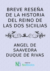 Breve reseña de la historia del reino de las dos sicilias