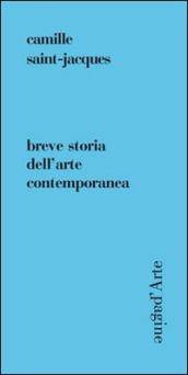 Breve storia dell arte contemporanea