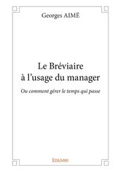 Le Bréviaire à l usage du manager