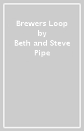 Brewers Loop
