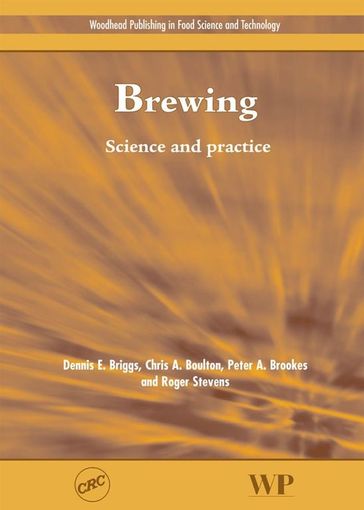 Brewing - C A Boulton - D E Briggs - P A Brookes - R Stevens