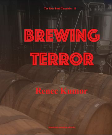 Brewing Terror - Renee Kumor