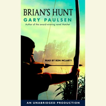 Brian's Hunt - Gary Paulsen