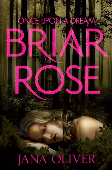 Briar Rose - Jana Oliver