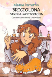 Briciolona strega pasticciona