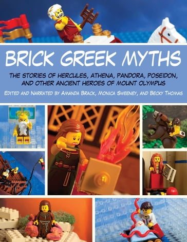 Brick Greek Myths - Amanda Brack - Becky Thomas - Monica Sweeney