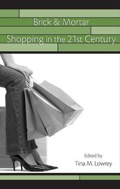 Brick & Mortar Shopping in the 21st Century