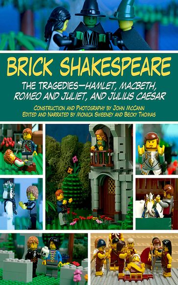 Brick Shakespeare - Becky Thomas - John Mccann - Monica Sweeney