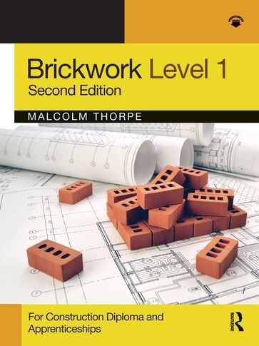 Brickwork Level 1 - Malcolm Thorpe