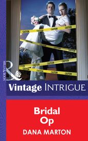 Bridal Op (Miami Confidential, Book 4) (Mills & Boon Intrigue)