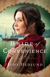 A Bride of Convenience (The Bride Ships Book #3)