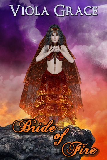 Bride of Fire - Viola Grace